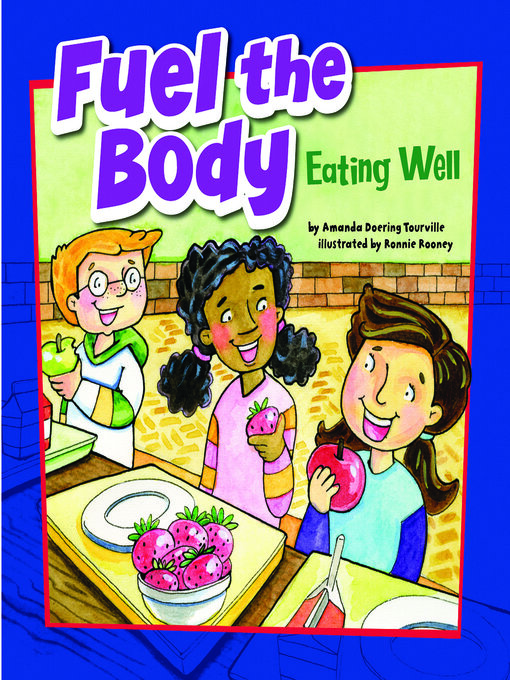 Title details for Fuel the Body by Veronica Rooney - Wait list